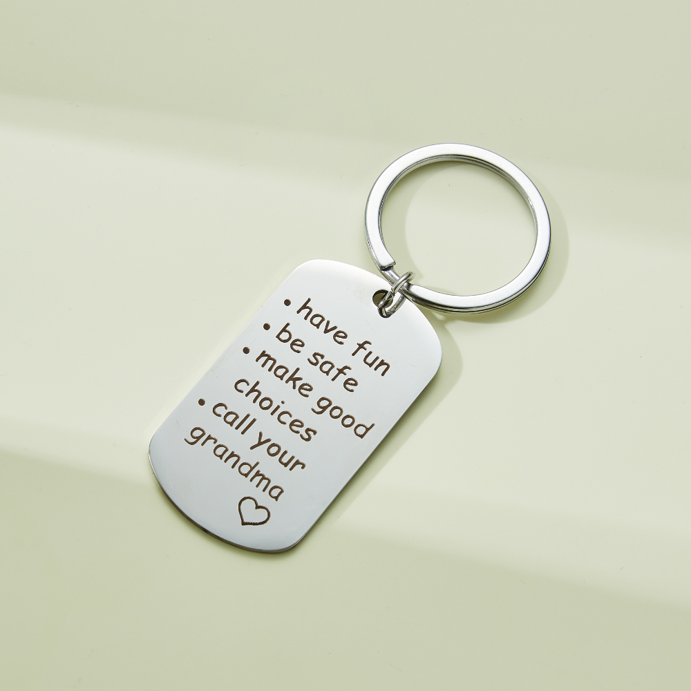 "Call Your Grandma" Keychain