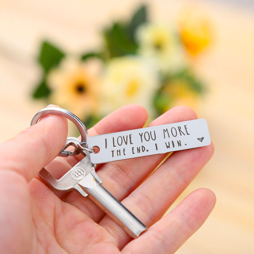 "I Love You More" Keychain