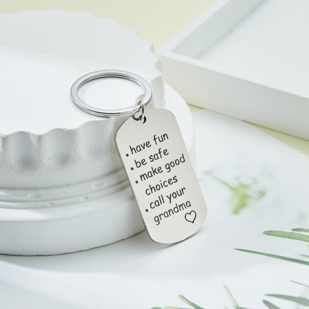 "Call Your Grandma" Keychain