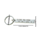 "I Love You More" Keychain
