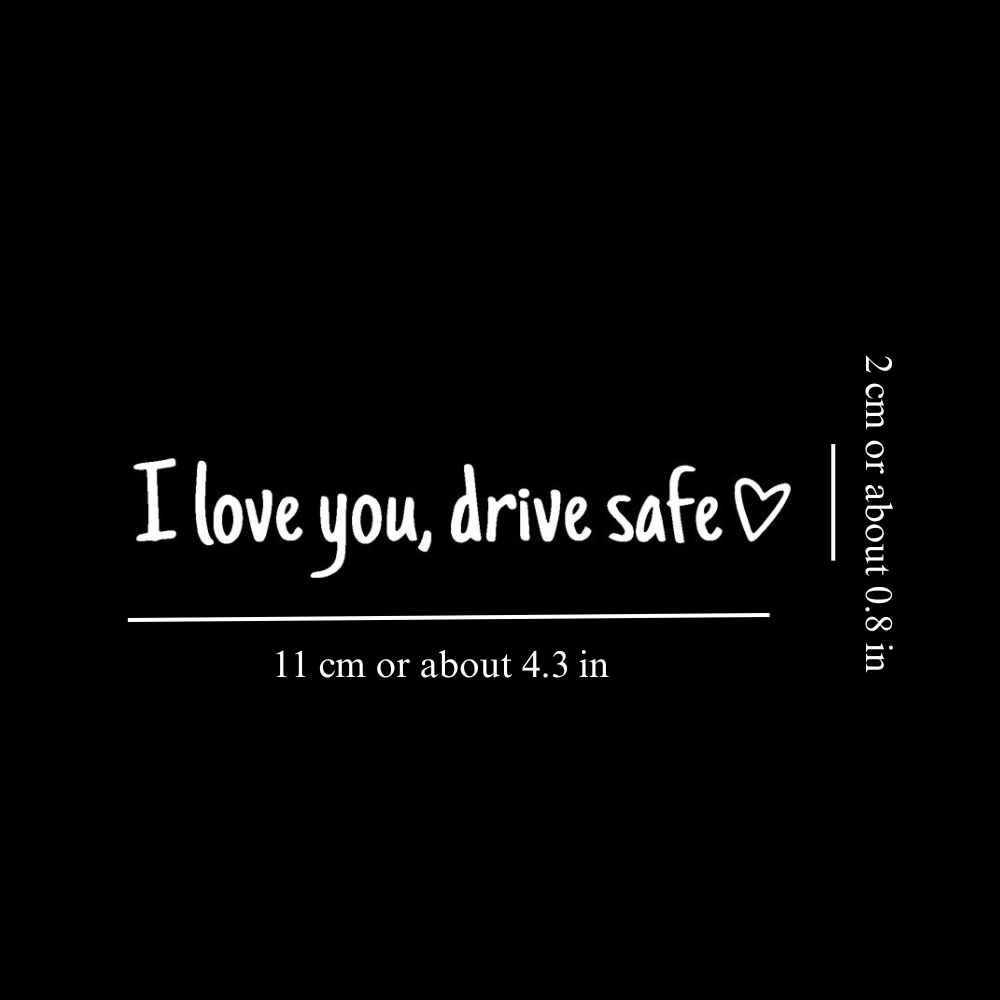 Drive Safe Mirror Decal
