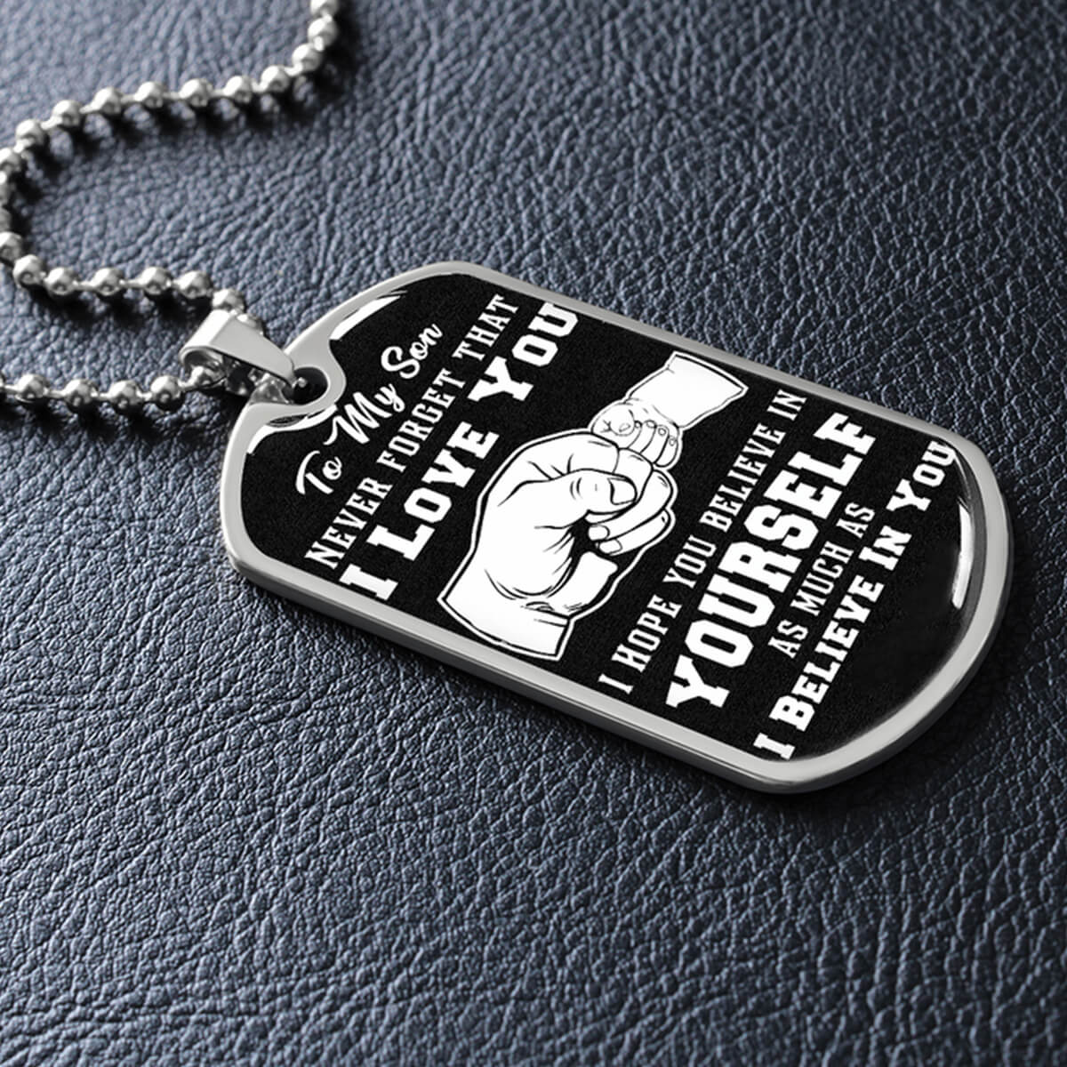 Believe In Yourself Dog Tag