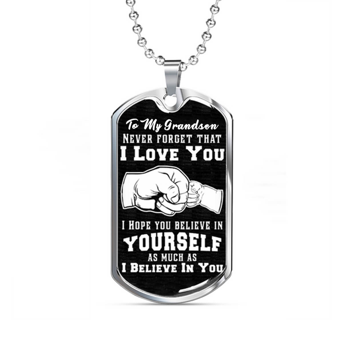 Believe In Yourself Dog Tag