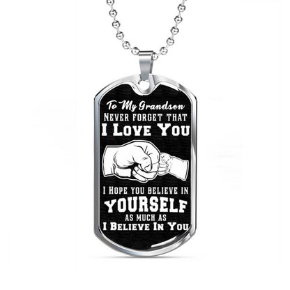 Believe In Yourself Dog Tag