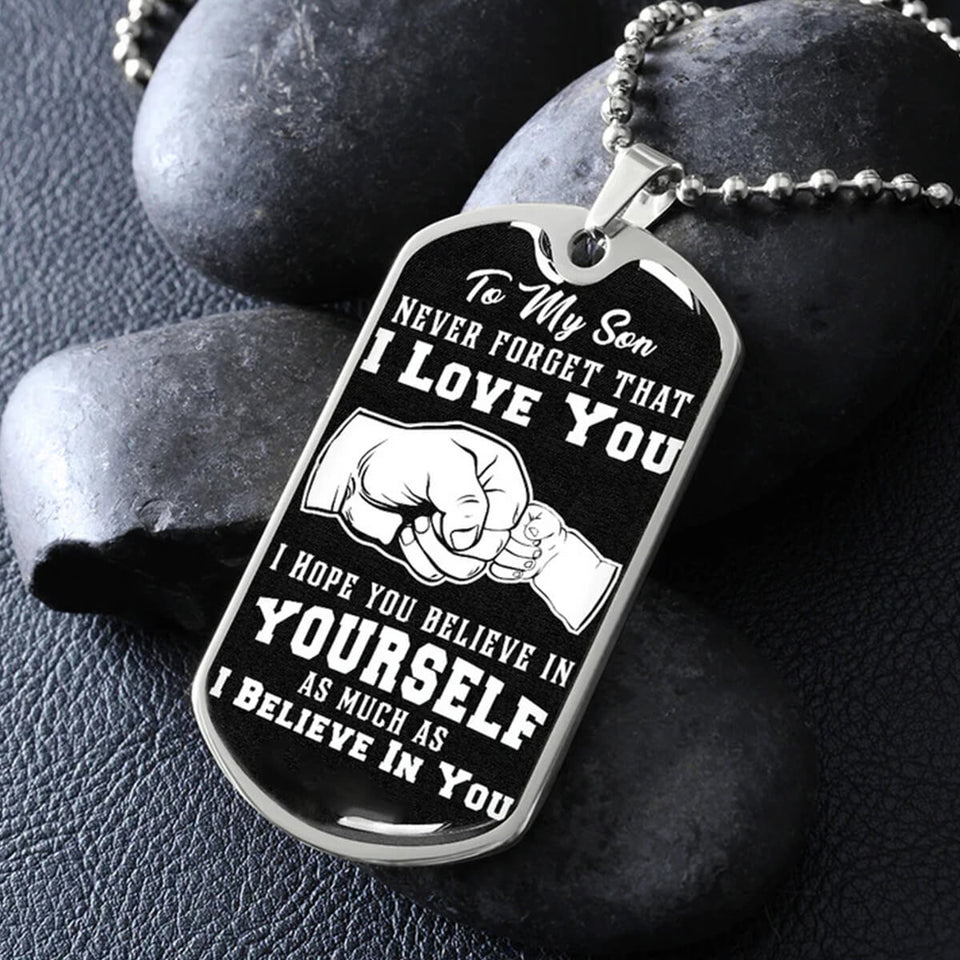 Believe In Yourself Dog Tag