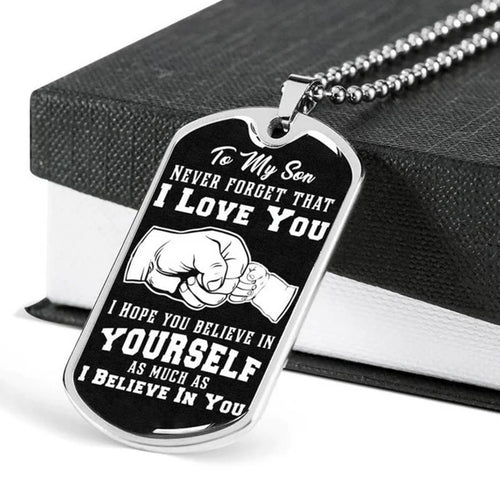 Believe In Yourself Dog Tag