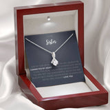 To Sister - Alluring Necklace